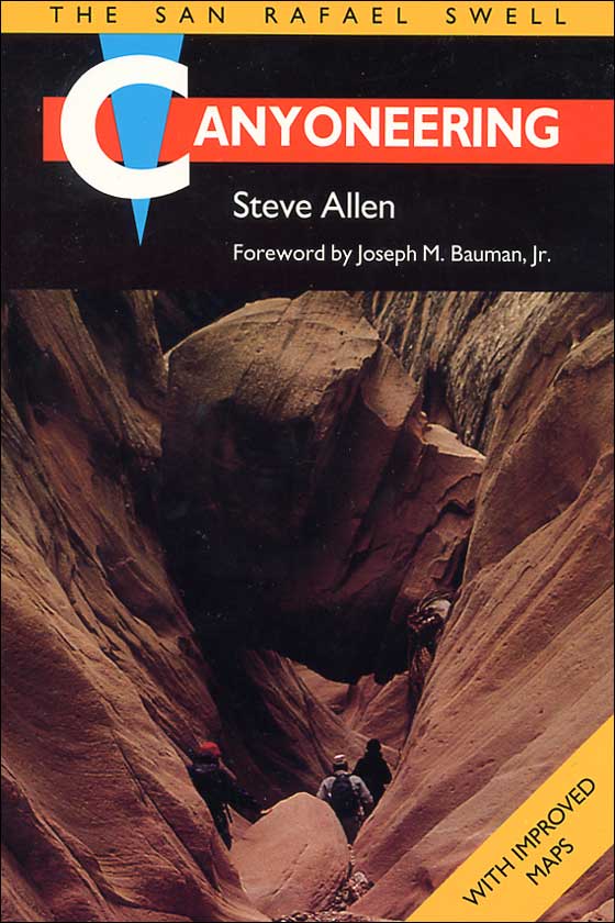 Canyoneering by Steve Allen ** Click to see next page